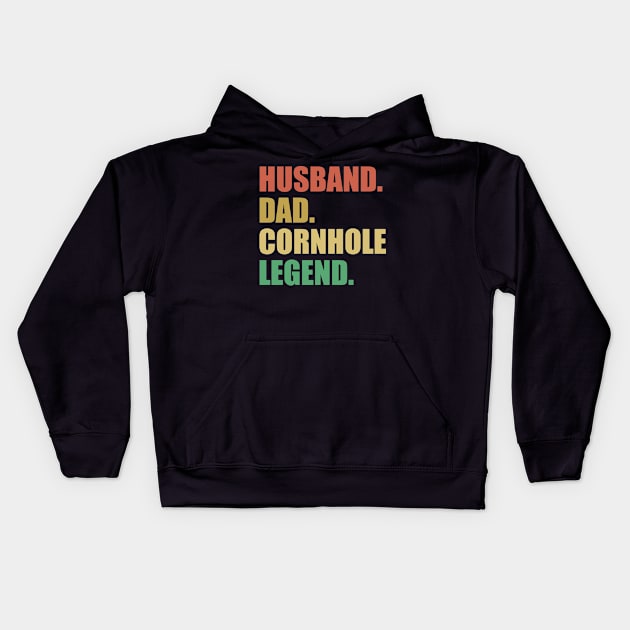 Husband dad cornhole legend Kids Hoodie by busines_night